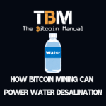 Water Desalination With Bitcoin