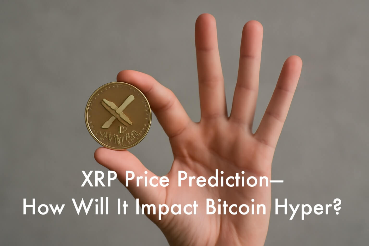 XRP Price Prediction as Ripple Partners with Mastercard—Plus, What This Means to Bitcoin Hyper.
